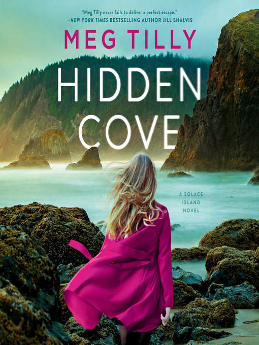 Title details for Hidden Cove by Meg Tilly - Available